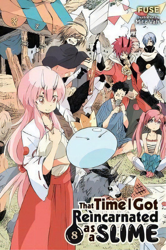 That Time I Got Reincarnated As A Slime, Vol. 8 (light Novel, De Fuse. Editorial Gardners En Inglés