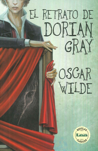 El Retrato De Dorian Gray  Oscar Wilde  Lea Oiuuuys