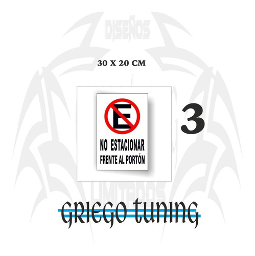 Imagen 5 de 6 de Cartel De Prohibido Estacionar, No Estacionar, Carteles