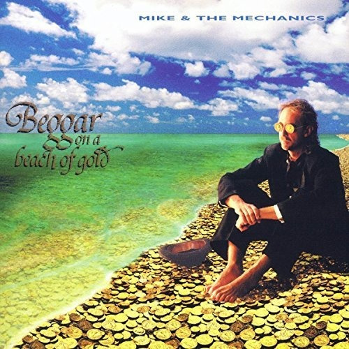 Cd Beggar On A Beach Of Gold - Mike And The Mechanics