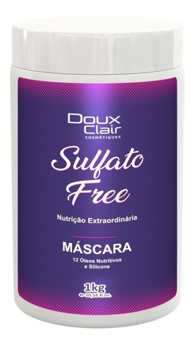 Doux Clair Máscara Hidratação Sulfato Free 1kg