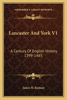 Libro Lancaster And York V1: A Century Of English History...