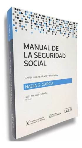 Manual De La Seguridad Social - Garcia - Ultima Edición