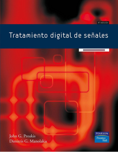 Tratamiento Digital De Señales 4.° Edición John G. Proakis