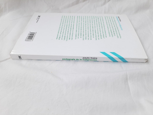 Pedagogia De La Indignacion Freire Paulo Siglo Xxi Editores (Usado)