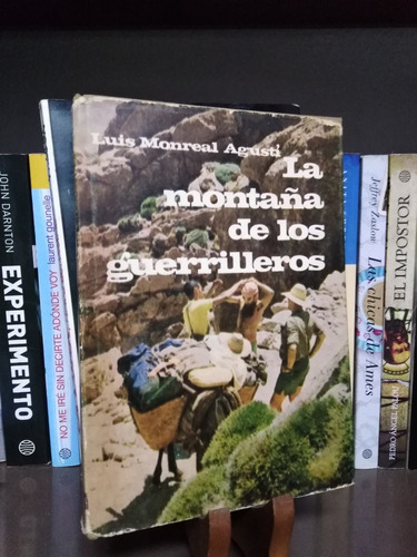 La Montaña De Los Guerrilleros - Luis Monreal Agustí