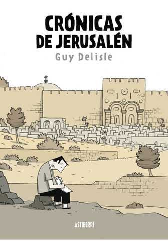 Crónicas De Jerusalén Guy Delisle
