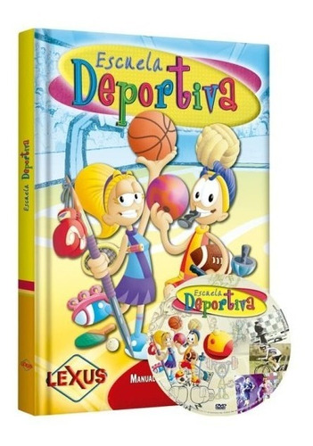 Libro Escuela Deportiva Dvd - Lexus Editores