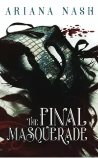 Book : The Final Masquerade An Mm Fae Fantasy Standalone -.