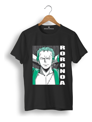 Remera: Roronoa Zooro One Piece  Memoestampados