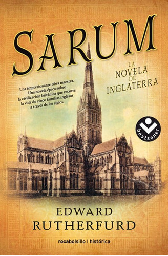 Sarum. La Novela De Inglaterra, De Edward Rutherfurd. Editorial Penguin Random House, Tapa Blanda, Edición 2016 En Español