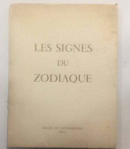 Jordaens Les Signes Du Zodiaque Plaquete Imp En París 1957 (Reacondicionado)