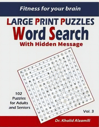 Fitness For Your Brain : Word Search With Hidden Message: T, De Khalid Alzamili. Editorial Independently Published En Inglés