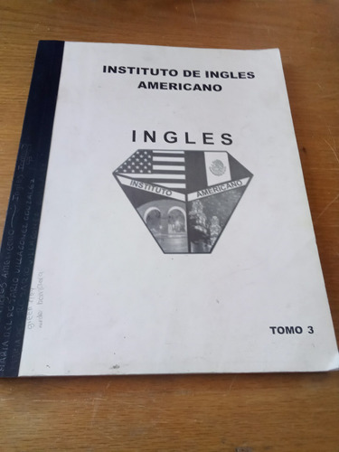 Instituto De Inglés Americano Tomo 3