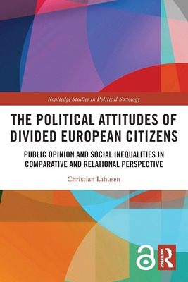 Libro The Political Attitudes Of Divided European Citizen...