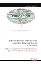 Comprar Libro Las Redes Sociales Y La Educación Superior A Distancia