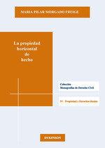 La Propiedad Horizontal De Hecho (libro Original)