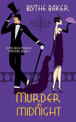 Murder By (a Miss Alice Murder Mystery), De Baker, Blythe. Editorial Independently Published, Tapa Blanda En Inglés