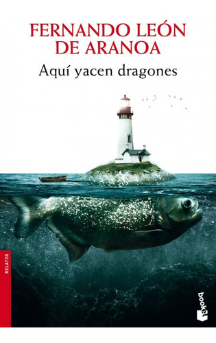 Libro - Aquí Yacen Dragones 