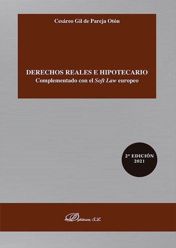 Derechos Reales E Hipotecario - Gil De Pareja Otã³n, Cesã...