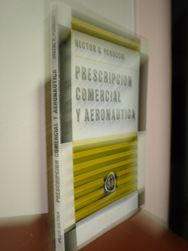 Prescripción Comercial Y Aeronáutica Perucchi Lbm (d)