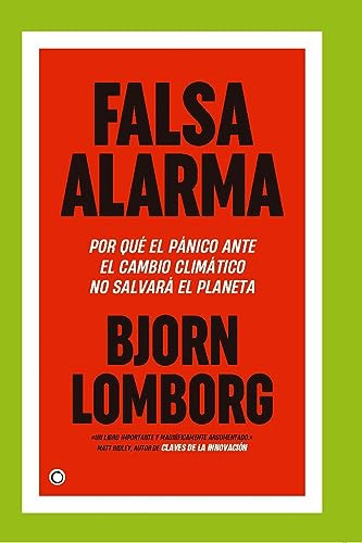 Libro Falsa Alarma De Lomborg Bjorn Antoni Bosch