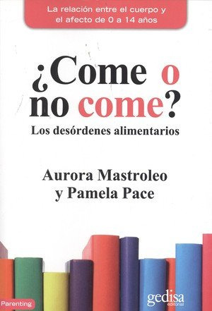 ¿come O No Come? (libro Original)