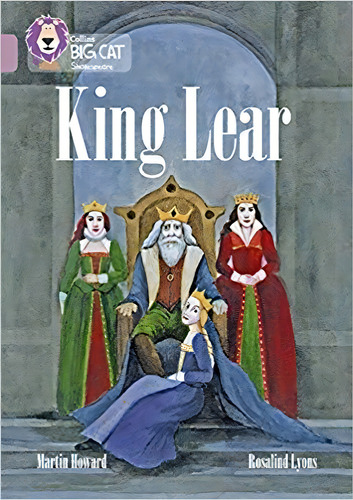 King Lear - Band 18 - Big Cat, De Indefinido. Editorial Harper Collins Publishers Uk En Inglés, 0