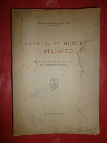 Escritos En Honor De Descartes Universidad De La Plata 1938