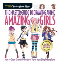 Comprar Libro: Libro: La Guía Maestra Dibujar Anime: Chicas Cóm