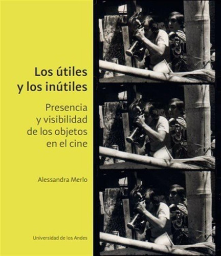 Los Útiles Y Los Inútiles - Merlo Alessandra