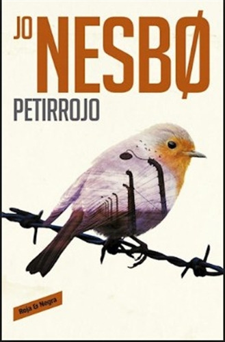 Petirrojo - Harry Hole 3, de Nesbo, Jo. Editorial Reservoir Books, tapa blanda en español, 2016