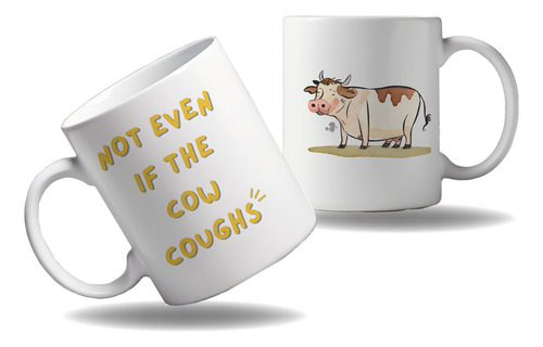 Caneca Personalizada Presente Frase Nem Que A Vaca Tussa Cof Branco L Modelo 1