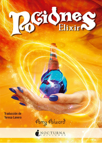 Elixir, De Alward, Amy. Editorial Nocturna Ediciones, Tapa Blanda En Español