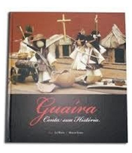 Guaira Conta Sua Historia, De Liz  Wood. Editora Nova Cultural Editora, Capa Dura Em Português