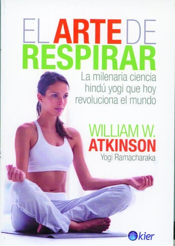 El Arte De Respirar - Atkinson -  Kier