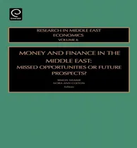 Comprar Libro Money And Finance In The Middle East - Simon Neaime