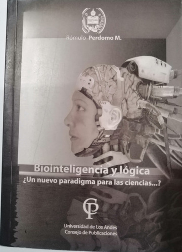 Biointeligencia Y Lógica Romulo Perdomo