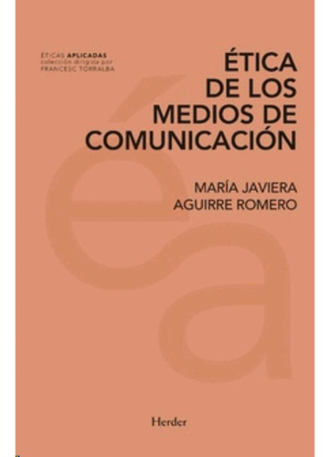 Libro.- Ética De Los Medios De Comunicación