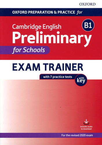 Oxf.prep. & Pract. For Camb.preliminary For School - Exam Tr, De Grupo Editor. Editorial Oxford, Tapa Blanda En Inglés