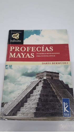 Profecias Mayas De  Bermudez Kier