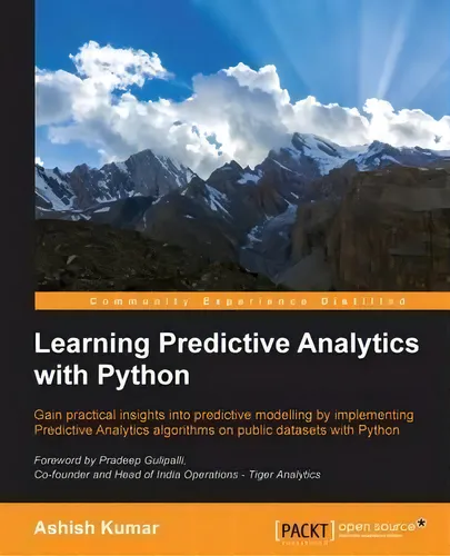 comprar Learning Predictive Analytics With Python, De Ashish Kumar. Editorial Packt Publishing Limited, Tapa Blanda En Inglés, 2016