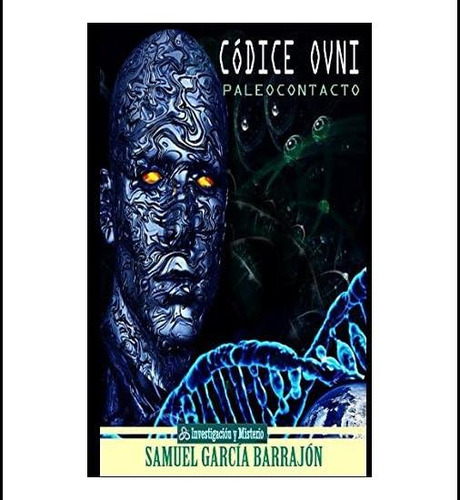 Libro: Codice Ovni: (expediente Nibiru) (edición En Español)