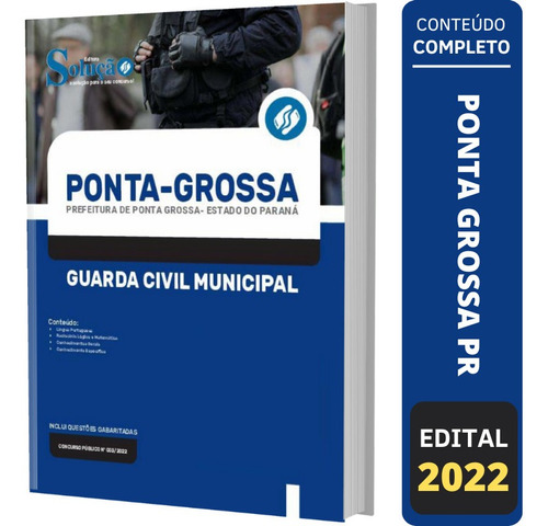 Apostila Ponta Grossa Pr 2022 - Guarda Civil Municipal