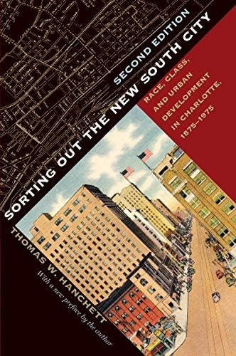 Libro: Sorting Out The New South City, Second Edition: Race,