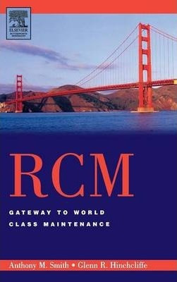 Libro Rcm--gateway To World Class Maintenance - Smith