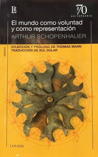 Mundoo Voluntad Yo Representacion - Arthur Schopenha, De Arthur Schopenhauer. Editorial Losada En Español