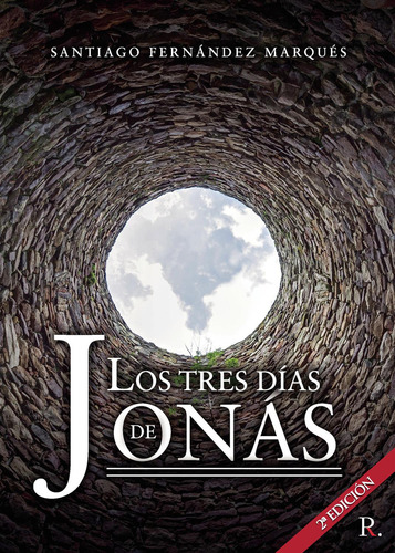 Los Tres Días De Jonás, De Fernández Marqués , Santiago.., Vol. 1.0. Editorial Punto Rojo Libros S.l., Tapa Blanda, Edición 1.0 En Español, 2032