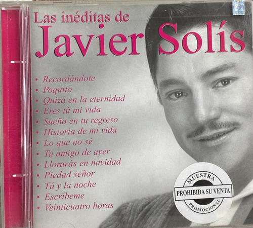 Las Inéditas De Javier Solís