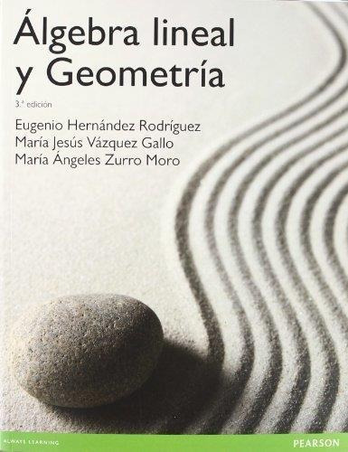 Algebra Lineal Y Geometria Hernandez Rodriguez Pearson